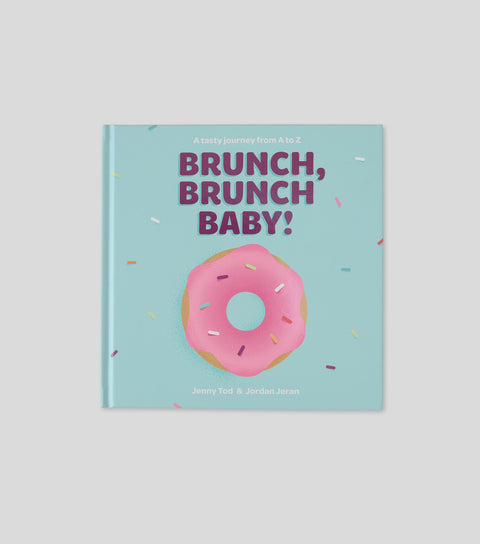 Brunch, Brunch Baby!